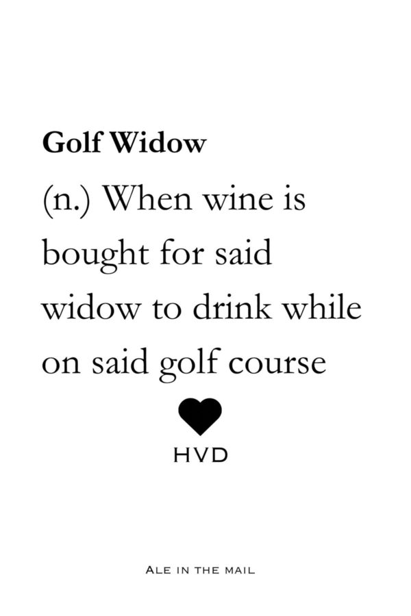 Personalise Label - "Golf Widow"